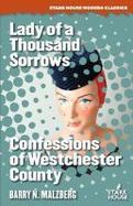Lady of a Thousand Sorrows / Confessions of Westchester County cover