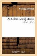 Au Sultan Abdul-Medjid cover