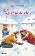 La Casa de Nieve / Snow House cover