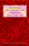 Embracing the Love of God The Path and Promise of Christian Life cover