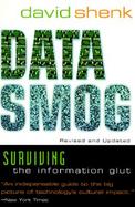 Data Smog Surviving the Information Glut cover