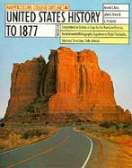 United States History to 1877 cover