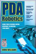 Pda Robotics Using Your Personal Digital Assistant to Control Your Robot cover