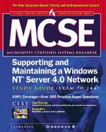 MCSE Supporting and Maintaining a Windows NT Server 4.0 Network Study Guide: Exam 70-244 (with CD-ROM) with CDROM cover