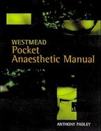 Westmead Pocket Anaesthetic Manual cover