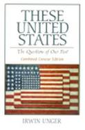 These United States: The Questions of Our Past: Combined Concise Edition cover