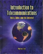 Introduction to Telecommunications Voice, Data, and the Internet cover