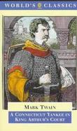 A Connecticut Yankee in King Arthur's Court cover