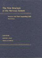 The Fine Structure of the Nervous System Neurons and Their Supporting Cells cover