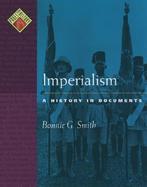 Imperialism A History in Documents cover