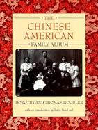 The Chinese American Family Album cover