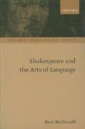 Shakespeare and the Arts of Language cover