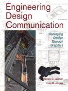 Engineering Design Communication Conveying Design Through Graphics cover