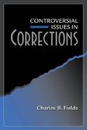 Controversial Issues in Corrections cover