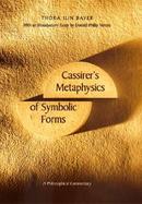 Cassirer's Metaphysics of Symbolic Forms A Philosophical Commentary cover
