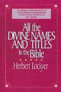All the Divine Names and Titles of the Bible cover