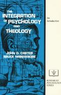 The Integration of Psychology and Theology An Introduction cover