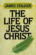 The Life of Jesus Christ cover
