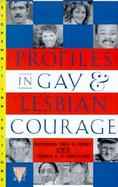 Profiles in Gay and Lesbian Courage cover