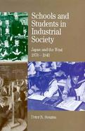 Schools and Students in Industrial Society cover