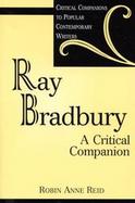 Ray Bradbury A Critical Companion cover