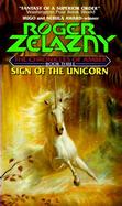 Sign of the Unicorn: The Chronicles of Amber Book Three cover