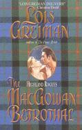 The Macgowan Betrothal Highland Rogues cover