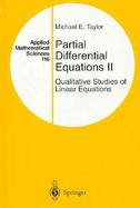 Partial Differential Equations Qualitative Studies of Linear Equations (volume2) cover