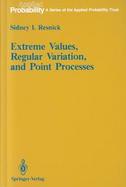 Extreme Values, Regular Variation, and Point Processes cover