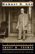Robert E. Lee A Biography cover