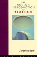 The Norton Introduction to Fiction cover