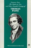 Common Sense, the Rights of Man and Other Essential Writings of Thomas Paine cover