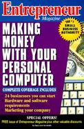 Entrepreneur Magazine: Making Money with Your Personal Computer cover