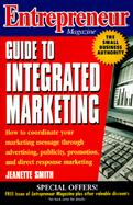 Entrepreneur Magazine: Complete Guide to Integrated Marketing cover