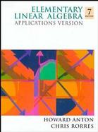 Elementary Linear Algebra: Applications Version cover