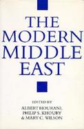 The Modern Middle East: A Reader cover
