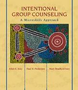Intentional Group Counseling A Microskills Approach cover