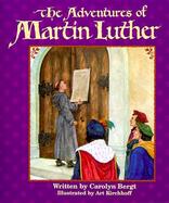 The Adventures of Martin Luther cover