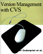 Version Management with CVS: For CVS 1.10 cover