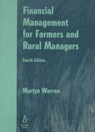 Financial Management for Farmers and Rural Managers, 4th Edition cover
