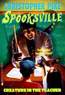 The Creature in the Teacher: Spooksville #13 cover