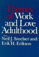 Themes of Work and Love in Adulthood cover