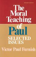 The Moral Teaching of Paul Selected Issues cover