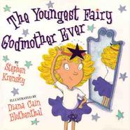 The Youngest Fairy Godmother Ever cover