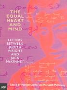Equal Heart And Mind Letters Between Judith Wright & Jack Mckinney cover
