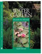 The Water Garden: Month-By-Month cover