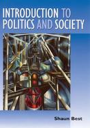 Introduction to Politics and Society cover