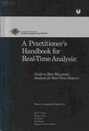 A Practitioner's Handbook for Real-Time Analysis Guide to Rate Monotonic Analysis for Real-Time Systems cover