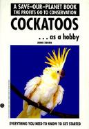 Cockatoos Getting Started cover