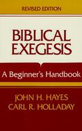 Biblical Exegesis A Beginner's Handbook cover